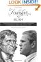 Founders v. Bush: a Comparison in Quotations of the Policies and Politics of the Founding Fathers and George W. Bush