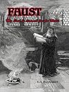Faust: My Soul be Damned for the World: Volume II