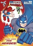 Here Come the Heroes! (DC Super Friends) (Jumbo Coloring Book)