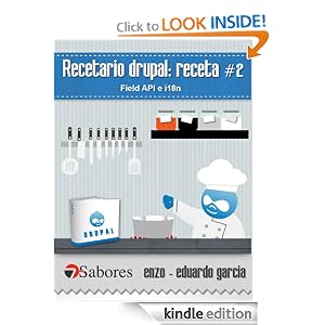 Recetario Drupal: receta # 2 (Spanish Edition)