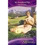 His Secondhand Wife (Mills & Boon Historical) (Historical Romance)
