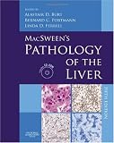 MacSween's Pathology of the Liver: with CD-ROM