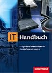 IT-Handbuch IT-Systemelektroniker/-in...