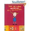 Les grandes questions des tout-petits