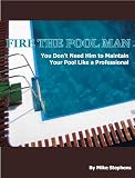 51BhL%2BqSwqL. SL160  Fire the Pool Man (You Dont Need Him to Maintain Your Pool Like a Professional)