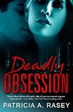 Deadly Obsession