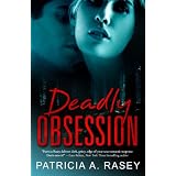 Deadly Obsession