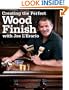 Creating the Perfect Wood Finish with Joe L Erario (Popular Woodworking)