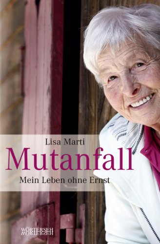 Mutanfall: Mein Leben ohne Ernst (German Edition)