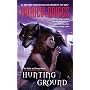 Hunting Ground (Alpha & Omega, Book 2)