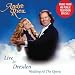 Live In Dresden: The Wedding at the Opera