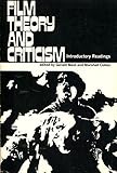 Film theory and criticism : introductory readings