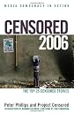 Censored 2006: The Top 25 Censored Stories (Censored)