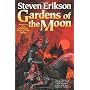 Gardens of the Moon: Book One of The Malazan Book &hellip by Steven Erikson