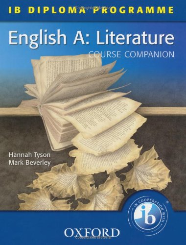 IB Course Companion: English A Literature (IB Diploma Programme)