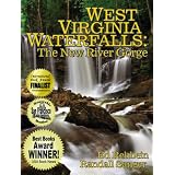WestVirginiaWaterfalls:TheNewRiverGorge