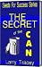 Search : The Secret of the Can: How to Not Get Distracted By the Garbage and the Drama of Life