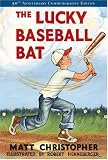 The Lucky Baseball Bat: 50th Anniversary Commemorative Edition