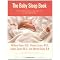 Sleep Training Methods - from Sears to Ferber and beyond