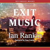 Exit Music | [Ian Rankin]