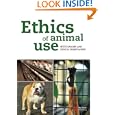 Ethics of Animal Use by Peter Sandøe and Stine B. Christiansen
