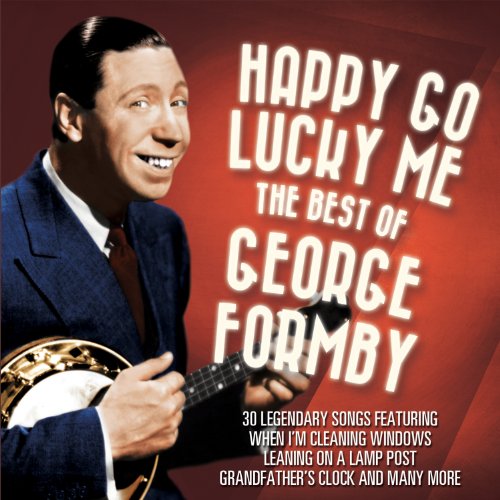 George Formby - ? - Zortam Music