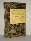 A Mountainous Journey: A Poets Autobiography