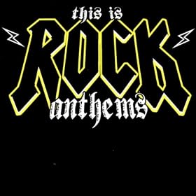 This Is Rock Anthems