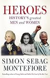 Heroes : history's greatest men and women