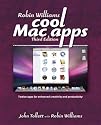 Robin Williams Cool Mac Apps: Twelve Apps for Enhanced Creativity and Productivity