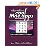 Robin Williams Cool Mac Apps: Twelve Apps for Enhanced Creativity and Productivity