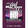 Robin Williams Cool Mac Apps: Twelve apps for enhanced creativity and productivity (3rd Edition) (Little Series)