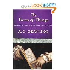 The Form of Things: Essays on Life, Ideas and Liberty