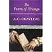The Form of Things: Essays on Life, Ideas and Liberty