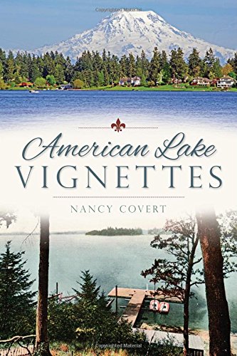 American Lake Vignettes (American Chronicles)