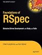 Foundations of Rspec: Behavior-Driven Development with Ruby and Rails