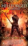 Hellforged (A Deadtown Novel)