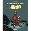 Une �patante aventure de Jules, Tome 3 : Presque enterr�s
