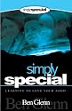Simply Special; Learning to Love your ADHD