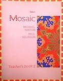 Mosaic. 2, Teacher's book