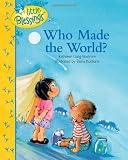 Who Made the World? (Little Blessings)