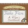 Take Five, A Men's Cookbook