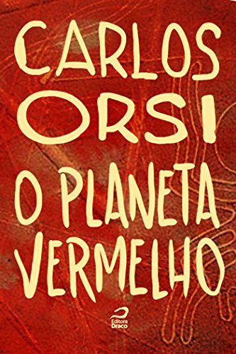 O planeta vermelho (Portuguese Edition)