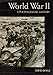 World war II: A photographic history