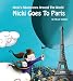Nicki Goes To Paris (Nicki's Adventures Around The World)