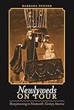 Newlyweds on tour : honeymooning in nineteenth-century America