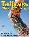 Tattoos Through Time (Tattoo-U)