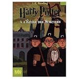 Harry Potter a l'Ecole des Sorcieres (French Language Edition of Harry Potter and the Sorcerer's Stone) (French Edition)