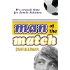 Man of the Match (Jamie Johnson)