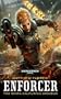 Enforcer (Warhammer 40,000 Omnibus)